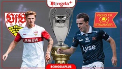 Nhận định bóng đá Stuttgart vs Viking, 23h45 ngày 9/9: Sức mạnh 'Thiên nga trắng'